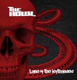 The Howl : Land of the Lefthanded